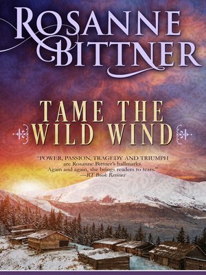 cover image of Tame the Wild Wind